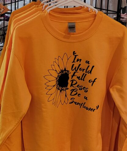 In a world full of roses be a SUNFLOWER