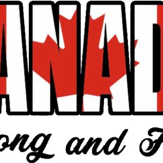 Canada Strong and Free