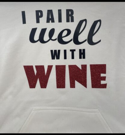 I pair well with WINE